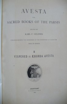 Avesta, the Sacred Books of the Parsis, Vol. 2