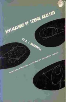 Applications of tensor analysis