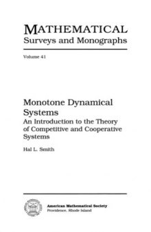 Monotone dynamical systems: An introduction to the theory of competitive and cooperative systems