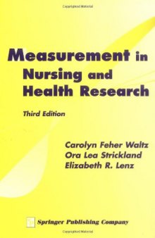 Measurement in Nursing and Health Research: Third Edition