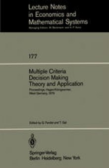 Multiple Criteria Decision Making Theory and Application: Proceedings of the Third Conference Hagen/Königswinter, West Germany, August 20–24, 1979