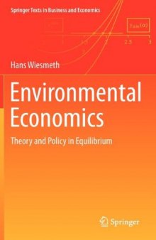 Environmental Economics: Theory and Policy in Equilibrium