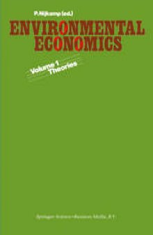Environmental economics: Vol. 1. Theories