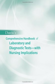 Davis's Comprehensive Handbook of Laboratory and Diagnostic Tests with Nursing Implications