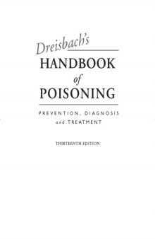 Dreisbach's Handbook of Poisoning: Prevention, Diagnosis and Treatment, Thirteenth Edition