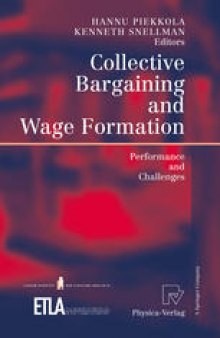 Collective Bargaining and Wage Formation: Performance and Challenges