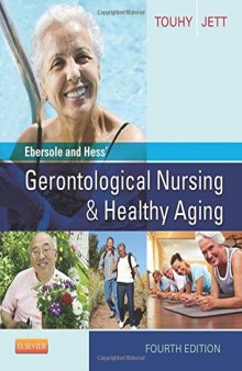 Ebersole and Hess’ Gerontological Nursing & Healthy Aging