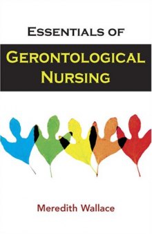 Essentials of Gerontological Nursing