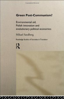 Green post-communism?: environmental aid, Polish innovation, and evolutionary political economics