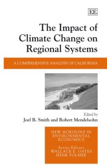 Impact of Climate Change on a Regional System a Comprehensive Analysis of California (2007)(en)(288s