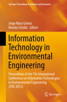 Information Technology in Environmental Engineering: Proceedings of the 7th International Conference on Information Technologies in Environmental Engineering (ITEE 2015)