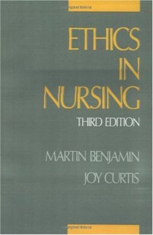Ethics in Nursing 3rd Edition