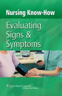 Evaluating Signs & Symptoms