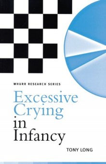 Excessive Crying in Infancy (Research In Nursing (Whurr))