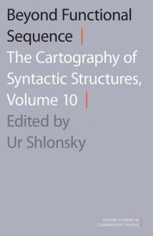 Beyond Functional Sequence: The Cartography of Syntactic Structures, Volume 10