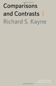 Comparisons and Contrasts (Oxford Studies in Comparative Syntax)