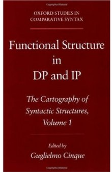 Functional Structure in DP and IP: The Cartography of Syntactic Structures
