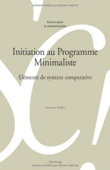Initiation au Programme Minimaliste: Eléments de syntaxe comparative