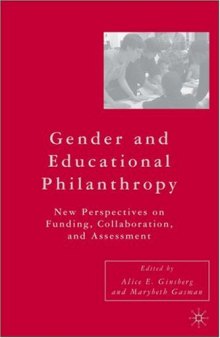 Gender and Educational Philanthropy: New Perspectives on Funding, Collaboration, and Assessment
