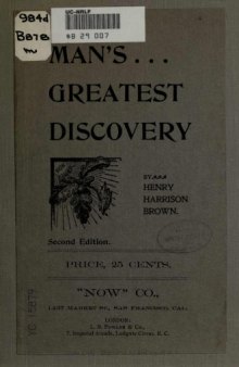Man's greatest discovery Six soul culture essays ...