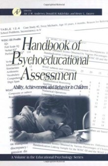 Handbook of Psychoeducational Assessment: Ability, Achievement, and Behavior in Children (Educational Psychology)