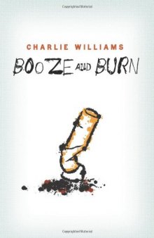 Booze and Burn  