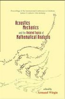 Acoustics, Mechanics, and the Related Topics of Mathematical Analysis: CAES du CNRS, Frejus, France, 18-22 June 2002