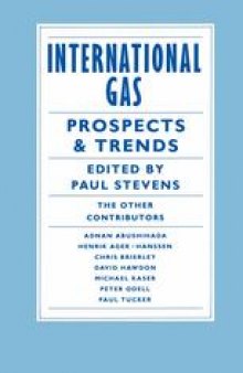 International Gas: Prospects and Trends