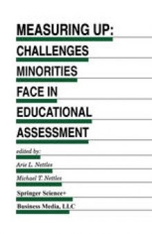 Measuring Up: Challenges Minorities Face in Educational Assessment