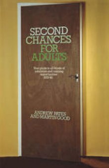 Second Chances for Adults: Your guide to all kinds of education and training opportunities 1978–80