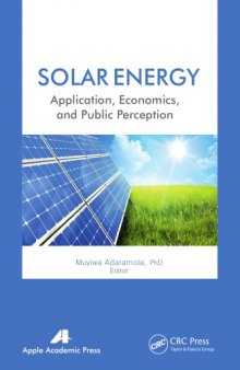 Solar energy : application, economics, and public perception