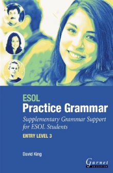 ESOL Practice Grammar: Suplementary Grammar Support for ESOL Students: Entry Level 3