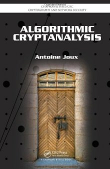 Algorithmic Cryptanalysis (Chapman & Hall Crc Cryptography and Network Security)