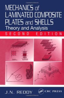 Mechanics of Laminated Composite Plates and Shells: Theory and Analysis