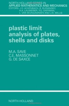 Plastic limit analysis of plates, shells, and disks