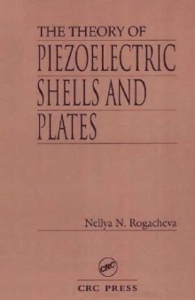 The Theory of Piezoelectric Shells and Plates