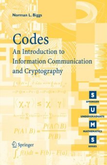 Codes: An Introduction to Information Communication and Cryptography 