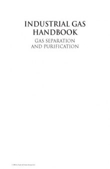 Industrial gas handbook : gas separation and purification