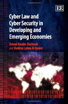 Cyber Law and Cyber Security in Developing and Emerging Economies