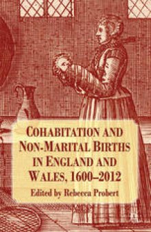 Cohabitation and Non-Marital Births in England and Wales, 1600–2012