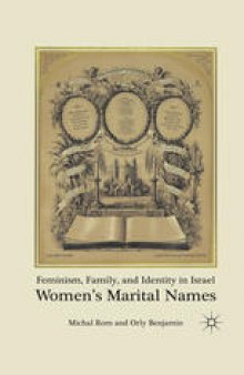 Feminism, Family, and Identity in Israel: Women’s Marital Names