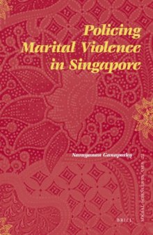 Policing Marital Violence in Singapore (Social Sciences in Asia)