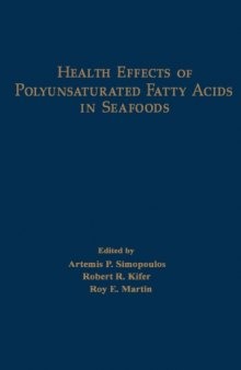 Health effects of polyunsaturated fatty acids in seafoods