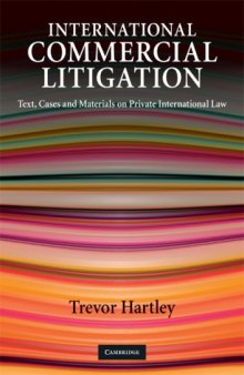 International Commercial Litigation: Text, Cases and Materials on Private International Law