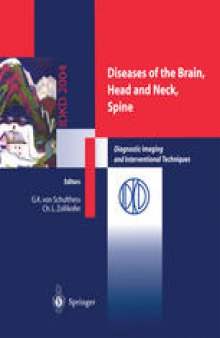Diseases of the Brain, Head and Neck, Spine: Diagnostic Imaging and Interventional Techniques