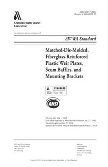 Match-die-molded, fiberglass-reinforced plastic weir plates, scum baffles, and mounting brackets