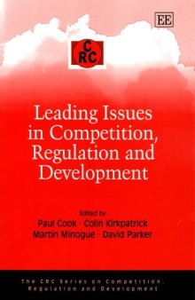 Leading Issues in Competition, Regulation And Development (Crc Series on Competition, Regulation and Development)