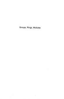 Groups, Rings, Modules