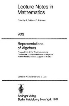Representations of Algebras: Proceedings of the Third International Conference on Representations of Algebras Held in Puebla, Mexico, August 4–8 1980