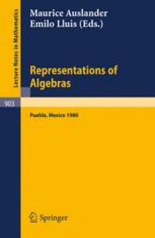 Representations of Algebras: Proceedings of the Third International Conference on Representations of Algebras Held in Puebla, Mexico, August 4–8 1980